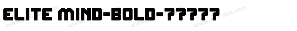 ELITE MIND-BOLD字体转换